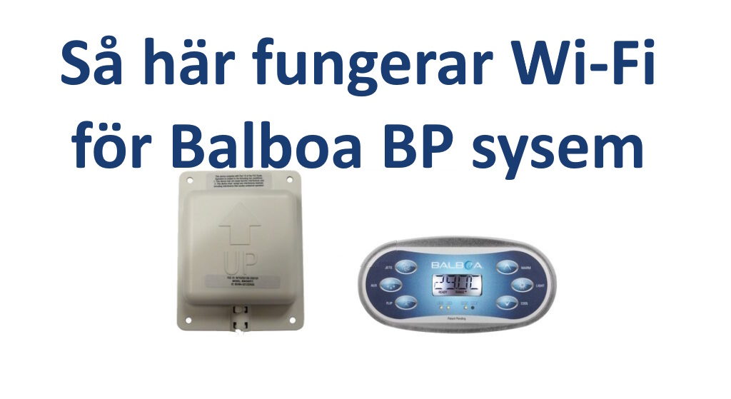 Så här fungerar Wi-Fi för Balboa BP system